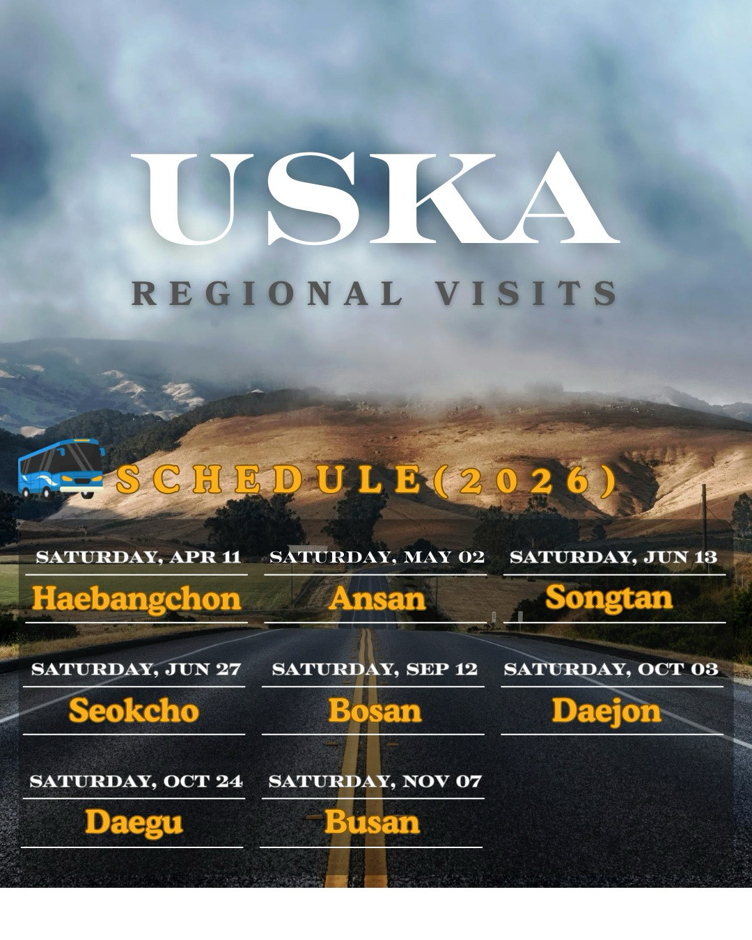 USKA Regional Visits schedule 2026 poster — April 11 Haebangchon through November 7 Busan